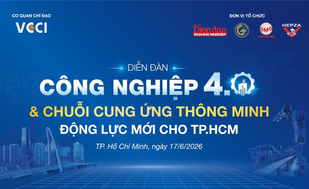 THAM DỰ DIỄN ĐÀN “CÔNG NGHIỆP 4.0 & CHUỖI CUNG ỨNG THÔNG MINH – ĐỘNG LỰC MỚI CHO TP.HCM”